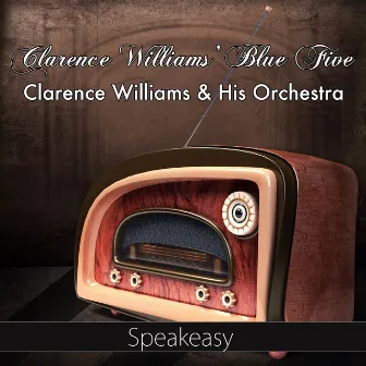 Speakeasy by Clarence Williams' Blue Five