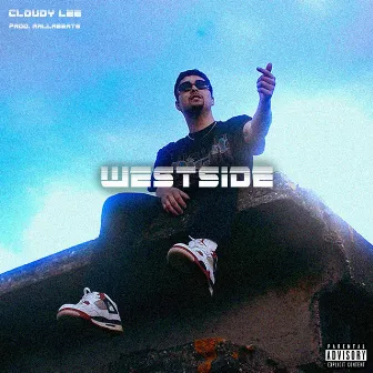 WESTSIDE by Cloudy lee