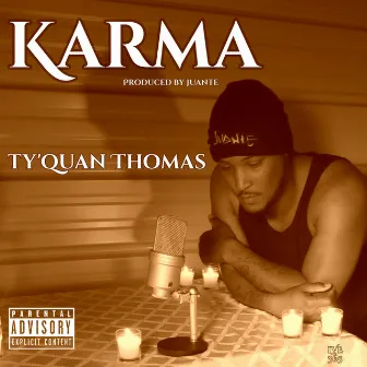 Karma by Ty'Quan Thomas