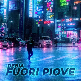 Fuori Piove by Debia