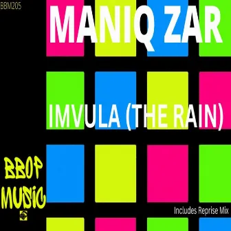 Imvula (The Rain) by Maniq Zar