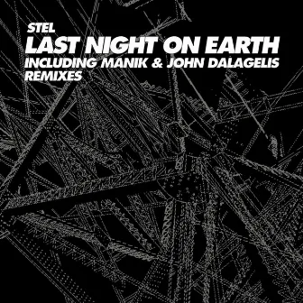 Last Night On Earth by Stel