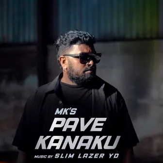 Pave Kanaku by MKS