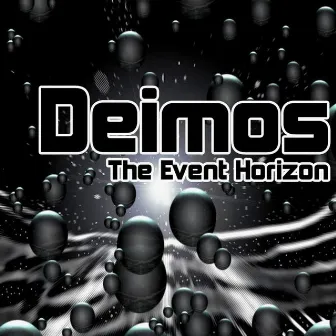 The Event Horizon by Deimos