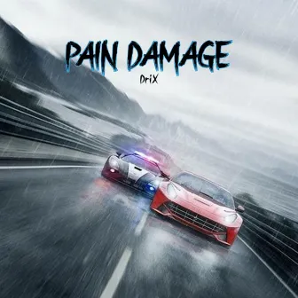 Pain Damage by DriX