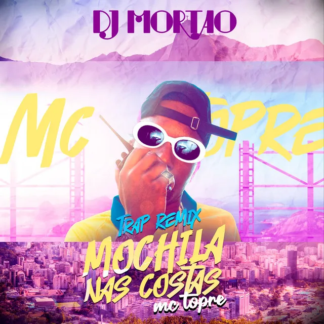 Mochila nas Costas (Remix)