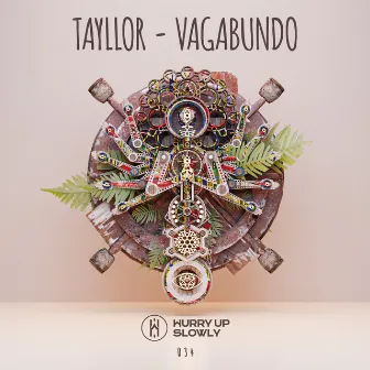 Vagabundo by Tayllor