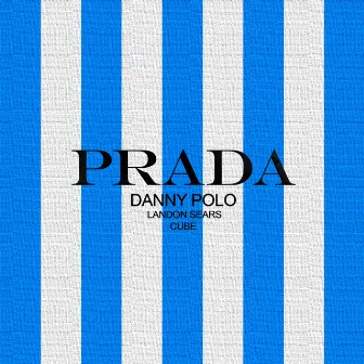 Prada by CUBE