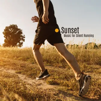 Sunset: Music for Silent Running by Fit Relax Zone