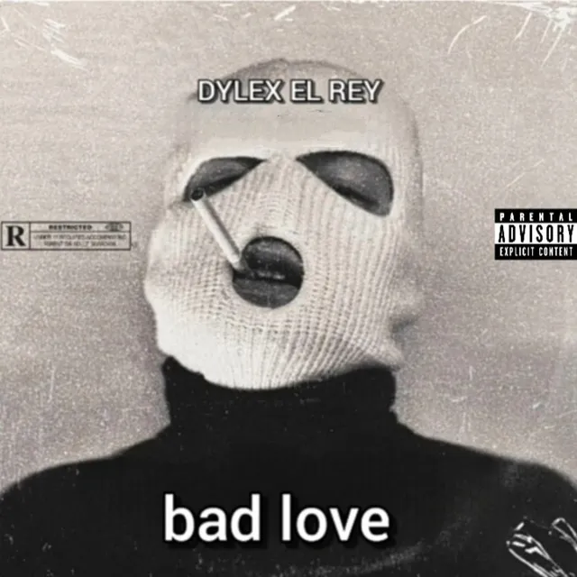 Bad Love