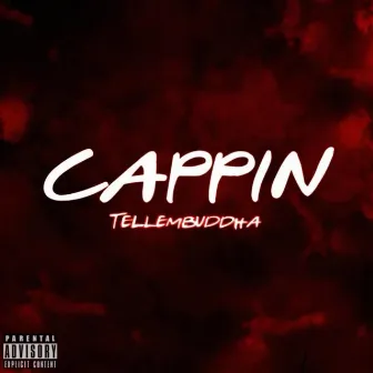 Cappin by Tellembuddha