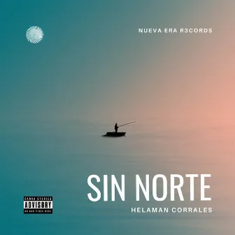 Sin Norte by Helaman Corrales