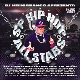 S P Hip Hop All Stars, Vol. 2 by DJ Heliobranco