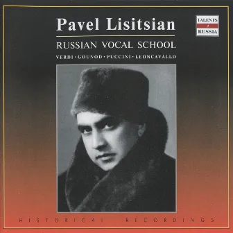 Pavel Lisitsian - Russian Vocal School by Pavel Lisitsian