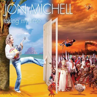 Taking My Time by Jon Michell