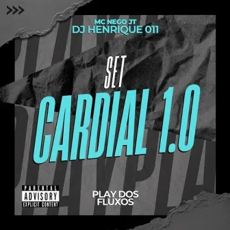 Set Cardial 1.0 by MC Nego JT