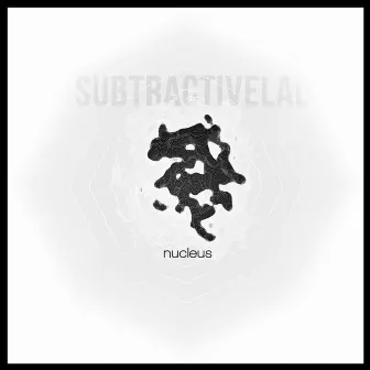 Nucleus by SubtractiveLAD