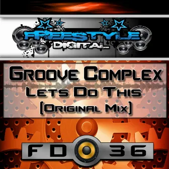 Lets Do This by Groove Complex