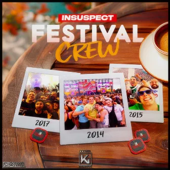 Festival Crew by Insuspect