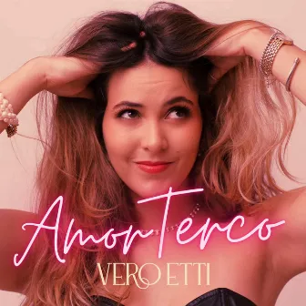 Amor Terco by Vero Etti