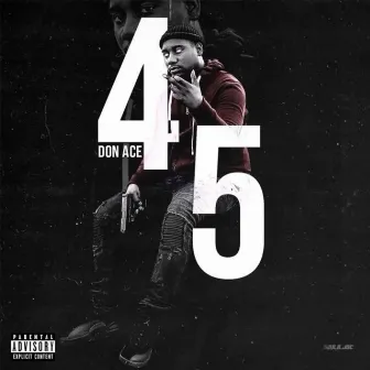 4 5 by Don Ace