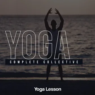 Yoga Complete Collective by Yoga Lesson