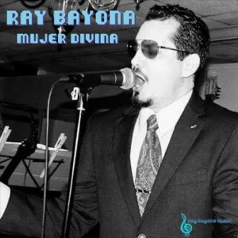 Mujer Divina by Ray Bayona