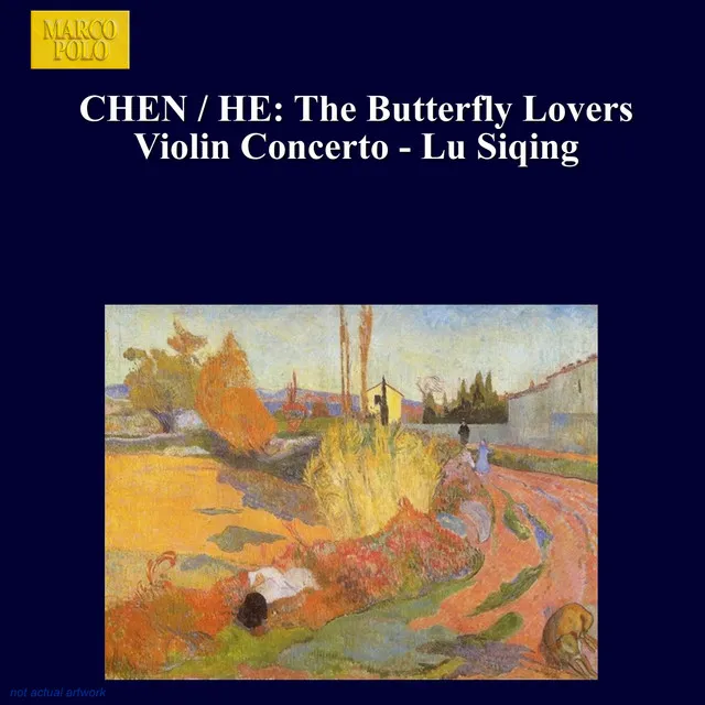 Chen / He: The Butterfly Lovers Violin Concerto - Lu Siqing