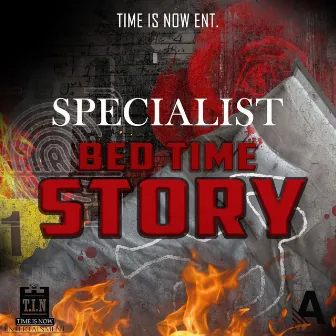 Bedtime Story by Specialist