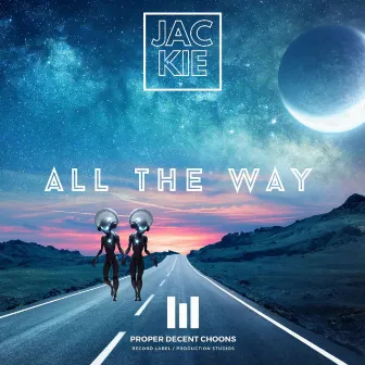 All The Way by Jackie