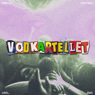 Vodkartellet by Prells