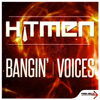 Bangin' by Hitmen