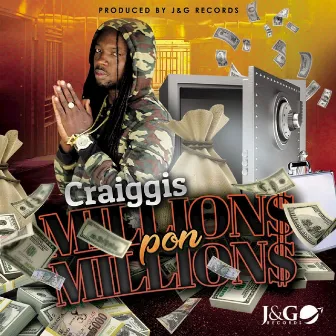 Millions Pon Millions by Craiggis