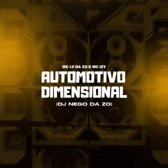 Automotivo Dimensional by MC Izy