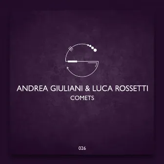 Comets EP by Luca Rossetti