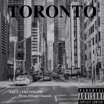 TORONTO by Xeuz