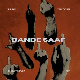 Bande Saaf by VJAY