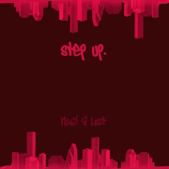 STEP UP by Nuel