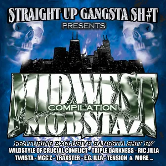 Midwest Mobstaz Vol. 2 by Straight Up Gangsta Sh#t