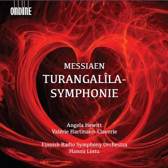 Messiaen: Turangalîla-symphonie by Finnish Radio Symphony Orchestra