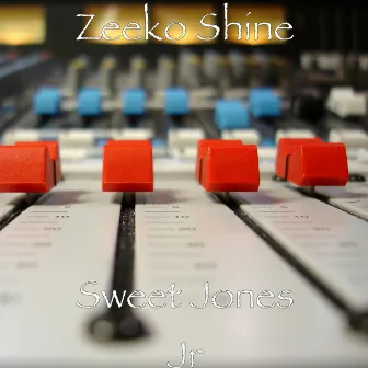 Sweet Jones Jr by Zeeko Shine