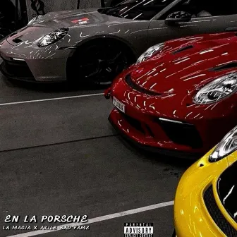 En La Porsche by Akile Bad Fame