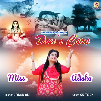 Don't Care by Miss Alisha