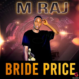 Bride Price by M Raj