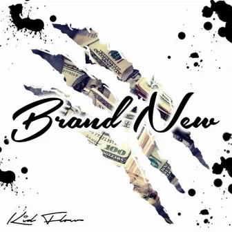 Brand New by Officialkidflow