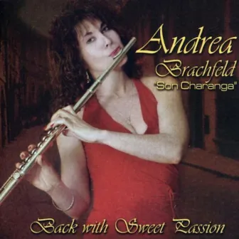 Back with Sweet Passion by Andrea Brachfeld