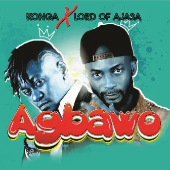 Agbawo by Konga