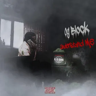 Understand Me by Og Block