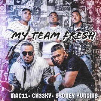 My Team Fresh by Mac11