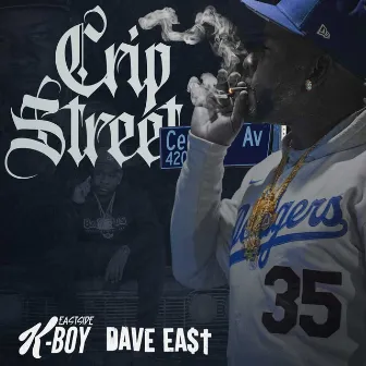 Crip Street by EastSide K-Boy